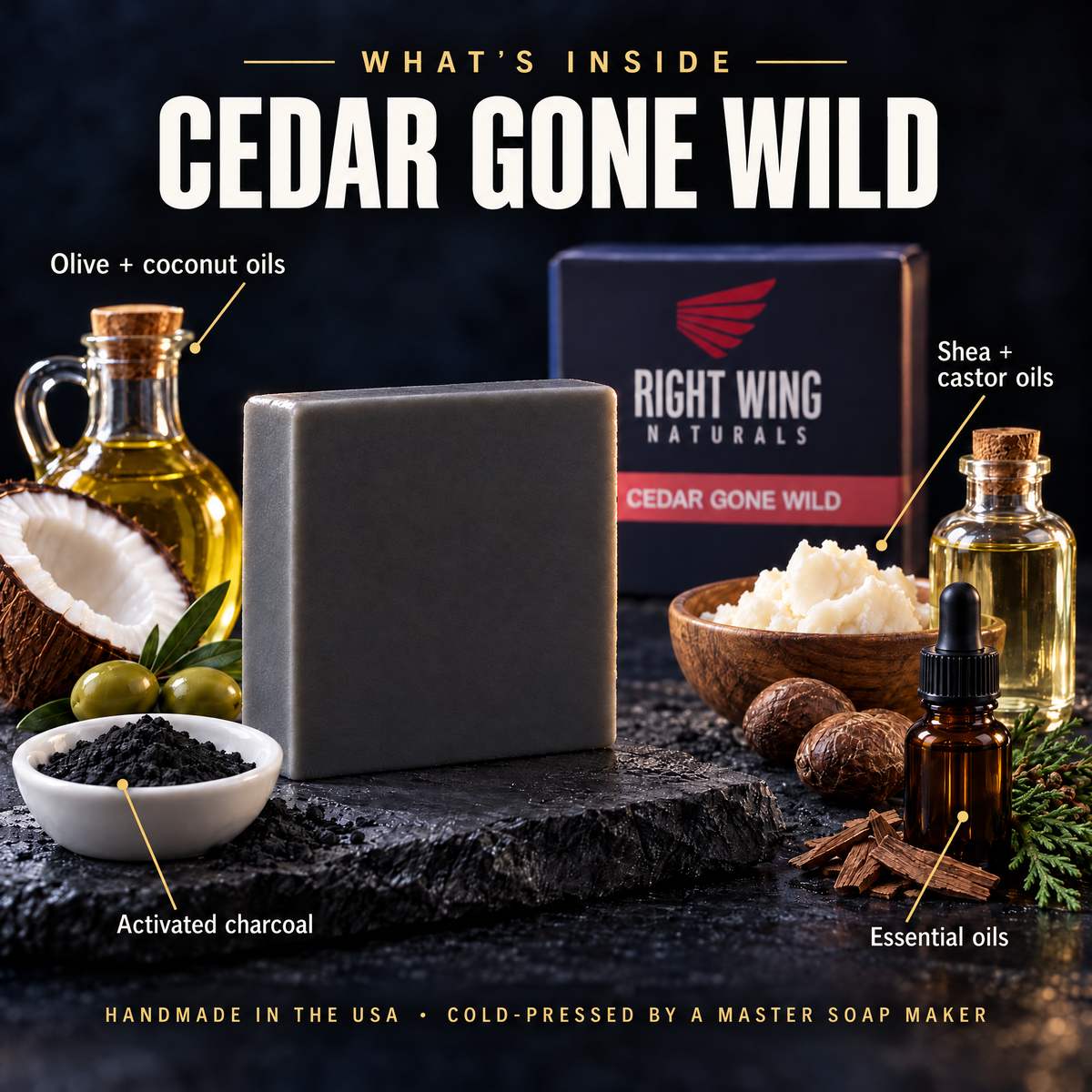 What's inside Cedar Gone Wild: olive, coconut, shea and castor oils, activated charcoal