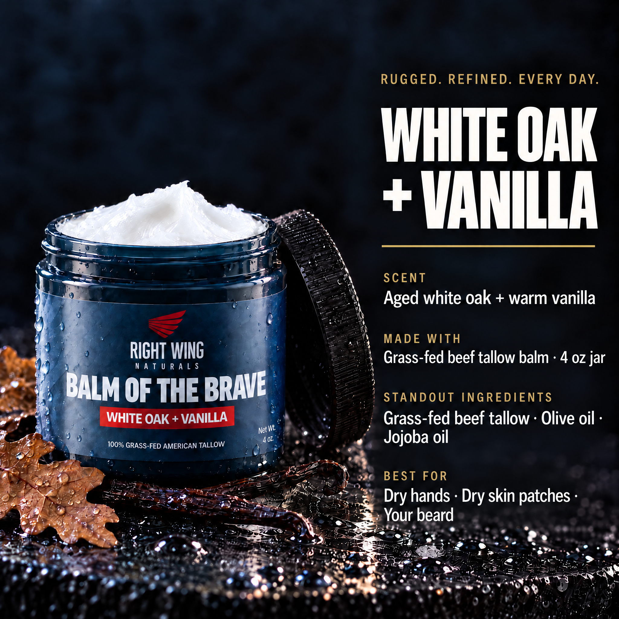 Balm of the Brave White Oak + Vanilla scent card: aged white oak and warm vanilla; best for dry hands, dry skin patches and your beard