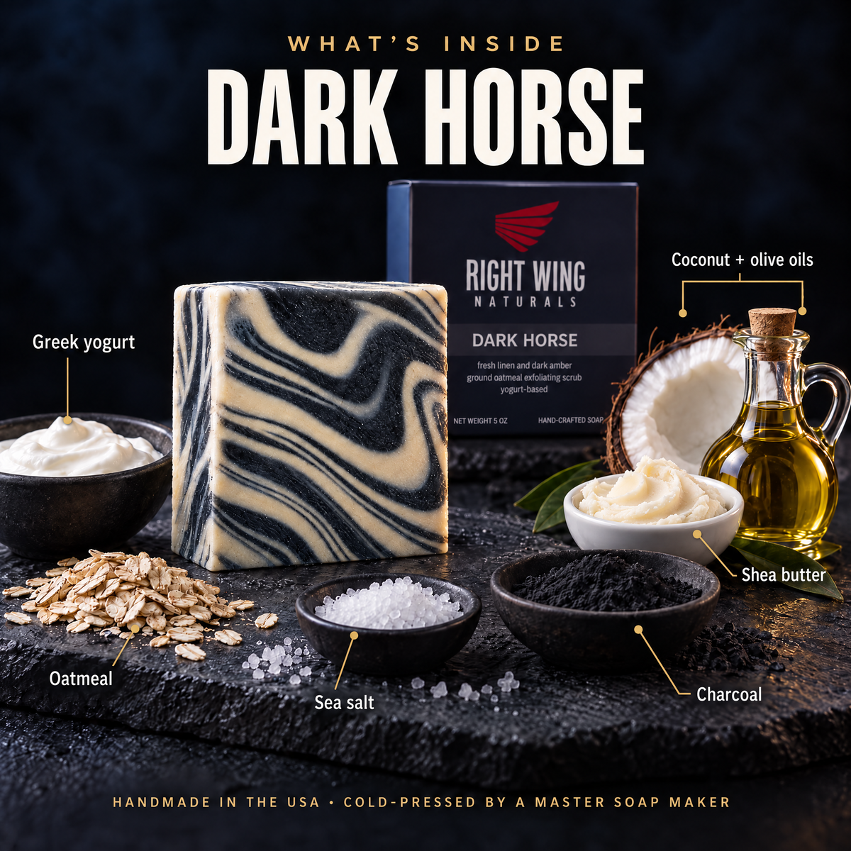 What's inside Dark Horse: Greek yogurt, oatmeal, sea salt, charcoal, coconut, shea and olive oils