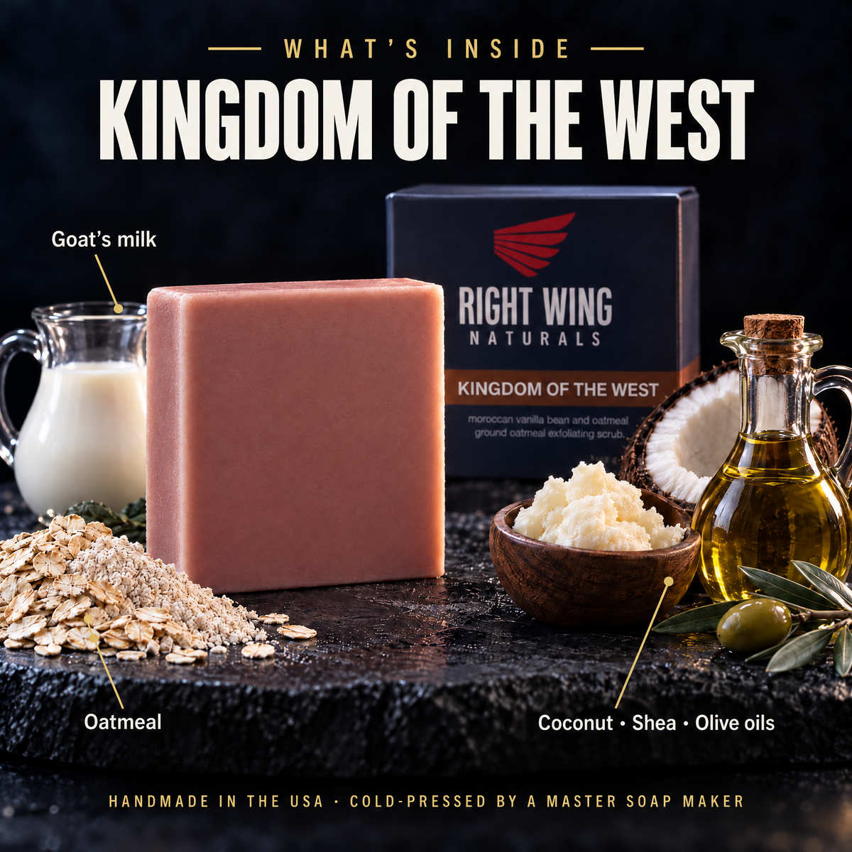 What's inside Kingdom of the West: oatmeal, goat's milk, coconut, shea and olive oils